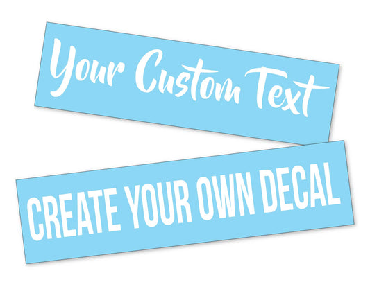 Design Your Own Custom Decal Text Name Sticker Compatible with Tumbler Cup, Laptop, RV, Cars, Trucks, Phones, Boats, Helmets, Bottles, Cars and Vehicles (Glitter Colors Available)