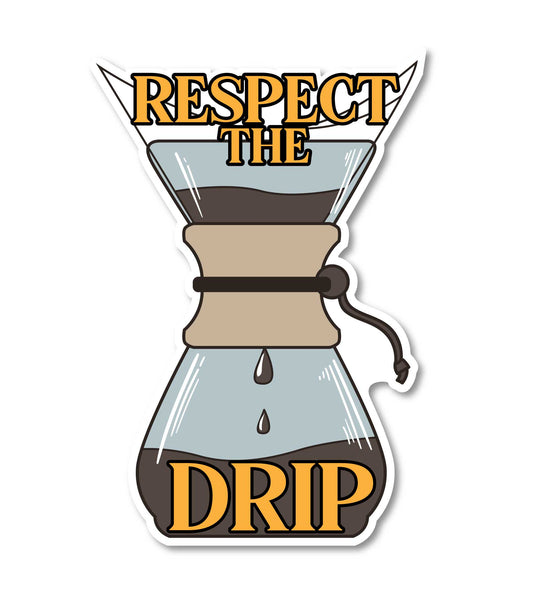 Respect the Drip Coffee Decal (2 Pack) (5" and 3")
