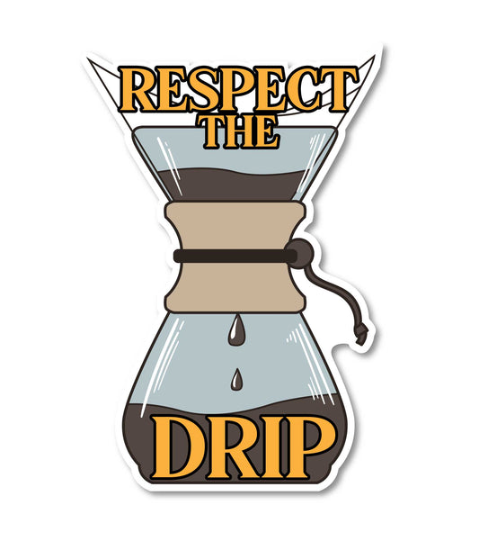 Respect the Drip Coffee Decal (2 Pack) (5" and 3")